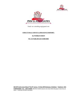 Email: nsv.consulting.eng@gmail.com
STRUCTURAL SURVEY & DILIGENCE REPORT:
for WORLD VISION
NO. 32 PARK ROAD SURBURBS
603 CIPF