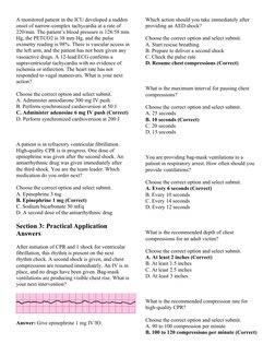 A monitored patient in the ICU developed a sudden 
onset of narrow-complex tachycardia at a rate of 
220/min. The patient’s b