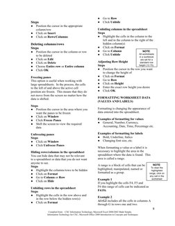 Steps
●
Position the cursor in the appropriate
column/row
●
Click on Insert
●
Click on Rows/Columns
Deleting columns/rows
Ste