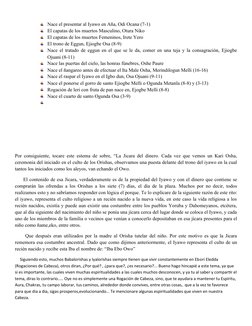 Nace el presentar al Iyawo en Aña, Odi Ocana (7-1)
El capatas de los muertos Masculino, Otura Niko
El capatas de los muertos