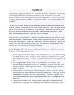 Tragicomedy
Tragicomedy is a genre of literature and drama that combines elements of both tragedy
and comedy. It blends serio