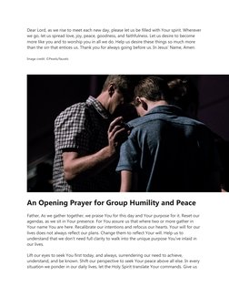 Dear Lord, as we rise to meet each new day, please let us be filled with Your spirit. Wherever
we go, let us spread love, joy