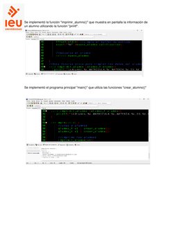 Se implementó la función "imprimir_alumno()" que muestra en pantalla la información de 
un alumno utilizando la función "prin