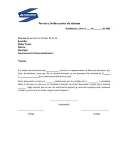 Formato de descuento vía nómina 
Guadalajara, Jalisco a ___  de _______ de 2022
Empresa: Grupo Aceros Ocotlan, SA de CV
Domic