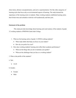 observation, abstract conceptualization, and active experimentation. Not like other categories of
learning styles that focus