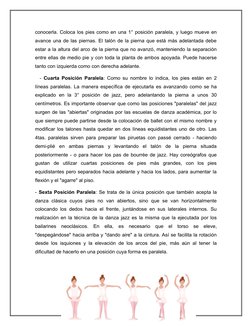 conocerla. Coloca los pies como en una 1° posición paralela, y luego mueve en
avance una de las piernas. El talón de la piern