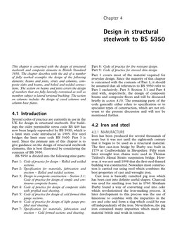 Chapter 4
Design in structural
steelwork to BS 5950
This chapter is concerned with the design of structural
steelwork and com