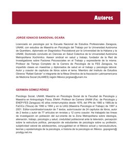 JORGE IGNACIO SANDOVAL OCAÑA
Licenciado en psicología por la Escuela Nacional de Estudios Profesionales Zaragoza, 
UNAM, con