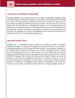 Factores, riesgos psicosociales y temas emergentes en el trabajo
iv
LUIS MANUEL FERNÁNDEZ HERNÁNDEZ
Psicólogo egresado de la