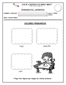 EXTENSIÓN N°01 – MATEMÁTICA 
 
NOMBRE Y APELLIDO: 
AULA: 5 AÑOS 
                      
FECHA: 
 
MISS: ISSAVO PEREA