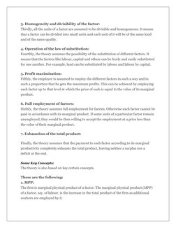 3. Homogeneity and divisibility of the factor: 
Thirdly, all the units of a factor are assumed to be divisible and homogeneou