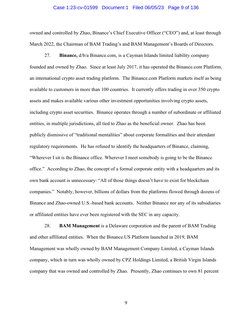9 
 
owned and controlled by Zhao, Binance’s Chief Executive Officer (“CEO”) and, at least through 
March 2022, the Chairman