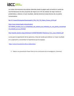 con estas informaciones secundarias obtenidas desde la página web se tendrá en cuenta las 
recomendaciones de otros proyectos