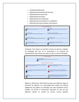 o Unidad de planificación.  
o Departamento de desarrollo humano.  
o Departamento de activo fijo.  
o Departamento de título