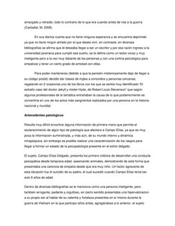amargado y retraído, todo lo contrario de lo que era cuando antes de irse a la guerra 
(Carballal, M. 2008). 
En sus diarios