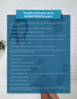 Puedes disfrutar de la 
SUEROTERAPIA para:
- Fortalecer tu sistema inmune para crear una barrera protectora hacia los virus y