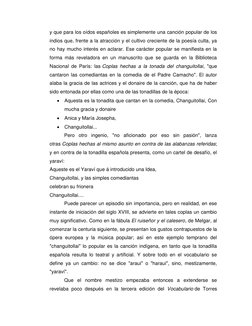 y que para los oídos españoles es simplemente una canción popular de los 
indios que, frente a la atracción y el cultivo crec