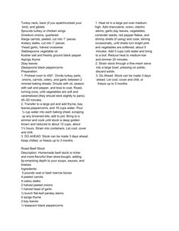 Turkey neck, back (if you spatchcocked your                1. Heat oil in a large pot over medium-
 bird), and giblets