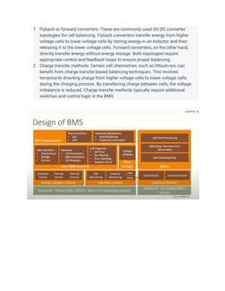 1. Flyback or forward converters: These are commonly used DC-DC converter
topologies for cell balancing. Flyback converters t