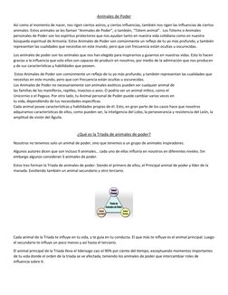 Animales de Poder
Así como al momento de nacer, nos rigen ciertos astros, y ciertas influencias, también nos rigen las influe