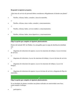 Responde la siguiente pregunta.
¿Qué áreas de servicio de personal deben considerarse obligadamente al diseñar una planta?
