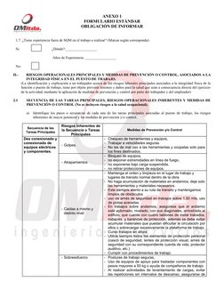 ANEXO 1
FORMULARIO ESTÁNDAR
OBLIGACIÓN DE INFORMAR
1.7. ¿Tiene experiencia fuera de SQM en el trabajo a realizar? (Marcar seg
