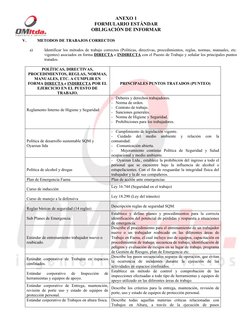 ANEXO 1
FORMULARIO ESTÁNDAR
OBLIGACIÓN DE INFORMAR
V.
METODOS DE TRABAJOS CORRECTOS
a)
Identificar los métodos de trabajo cor