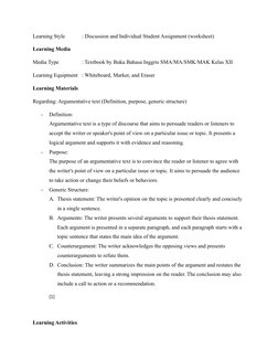 Learning Style
: Discussion and Individual Student Assignment (worksheet)
Learning Media
Media Type
: Textbook by Buku Bahasa