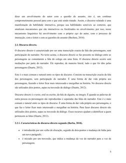 dizer  um  envolvimento  do  autor  com  a  questão  do  assunto,  isto  é,  um  contínuo
comprometimento pessoal para com o