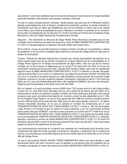 equivalente, no permitan establecer que se encuentra extinguida la acción penal o la responsabilidad 
penal del imputado. Est