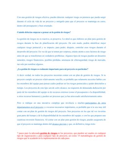 Con una gestión de riesgos efectiva, puedes detectar cualquier riesgo en potencia que pueda surgir
durante el ciclo de vida d