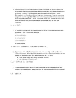 10. Gabriela contrajo una deuda hace 5 meses por $13 500 al 28% de inte rés simple y con 
fecha de vencimiento dentro de 3 me