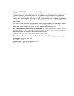 Copyright © 2001-2013 Guidewire Software, Inc. All rights reserved.
Guidewire, Guidewire Software, Guidewire ClaimCenter, G
