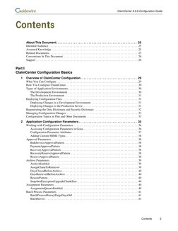 ClaimCenter 6.0.8 Configuration Guide
 
 
Contents
3
 
Contents
About This Document. . . . . . . . . . . . . . . . . . . . .