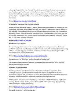 values might help with this. Even if some of the activities were not for professional purposes, you can 
show how they might