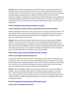 Example: 'Content writing and editing became my preference when I was pursuing my graduation in 
journalism and mass communic