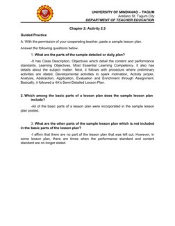 UNIVERSITY OF MINDANAO – TAGUM
Arellano St. Tagum City
DEPARTMENT OF TEACHER EDUCATION
Chapter 2: Activity 2.3
Guided Practic