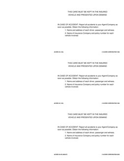 THIS CARD MUST BE KEPT IN THE INSURED
VEHICLE AND PRESENTED UPON DEMAND
IN CASE OF ACCIDENT: Report all accidents to your Age