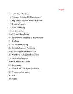 Page iv
14. Skills-Based Routing
15. Customer Relationship Management
16. Help Desk/Customer Service Software
17. Dispa