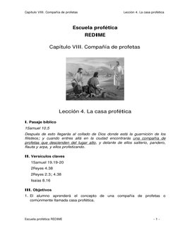Capítulo VIII. Compañía de profetas                                             Lección 4. La casa profética 
 
Escuela profé