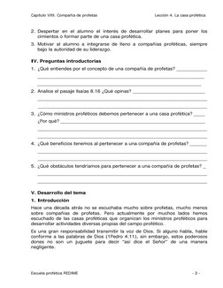 Capítulo VIII. Compañía de profetas                                             Lección 4. La casa profética 
 
2. Despertar