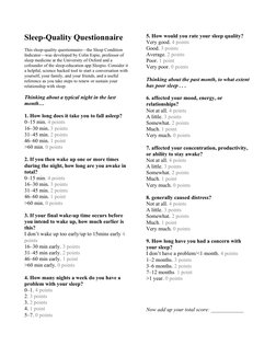 Sleep-Quality Questionnaire
This sleep-quality questionnaire—the Sleep Condition 
Indicator—was developed by Colin Espie, pro