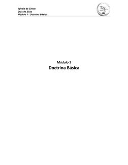 Iglesia de Cristo 
Días de Elías 
Módulo 1 - Doctrina Básica
Módulo 1
Doctrina Básica
