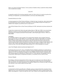 blanco; los colores de Imperial Tobacco. Como sucedía en Estados Unidos, el patrocinio había arribado 
a las competencias eur