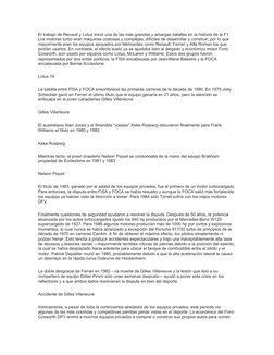 El trabajo de Renault y Lotus inició una de las más grandes y amargas batallas en la historia de la F1. 
Los motores turbo er