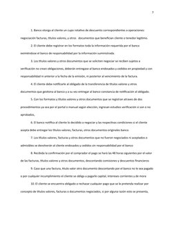 7
1. Banco otorga al cliente un cupo rotativo de descuento correspondientes a operaciones: 
negociación facturas, títulos val