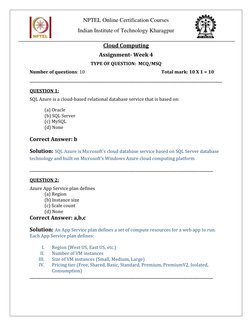 NPTEL Online Certification Courses 
Indian Institute of Technology Kharagpur 
 
Cloud Computing 
Assignment- Week 4 
TYP