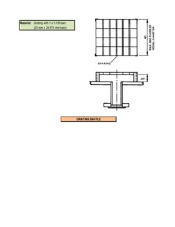 Material: Grating with 1 x 1-1/8 bars
(25 mm x 28.575 mm bars)
GRATING BAFFLE
