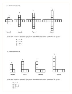 9. Observa las figuras. 
 
 
 
 
 
 
 
 
 
 
 
 
 
¿Cuál es la expresión algebraica que genera la cantidad de cuadritos que f