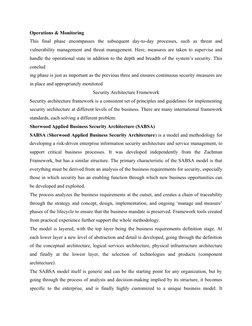 Operations & Monitoring 
This  final  phase  encompasses  the  subsequent  day-to-day  processes,  such  as  threat  and
vuln